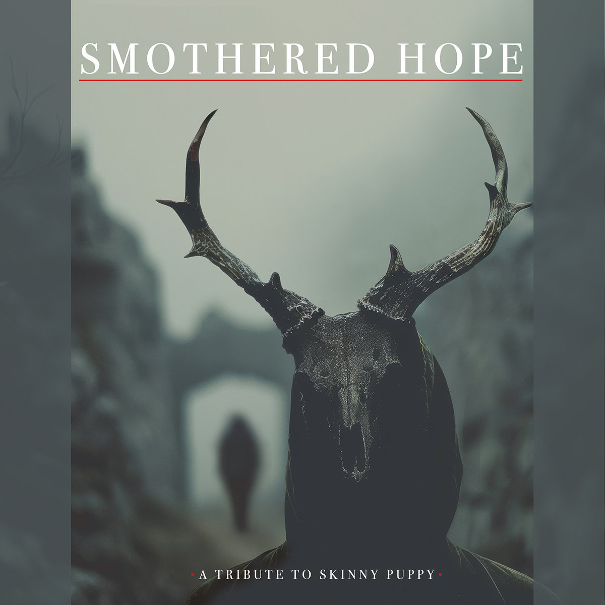 Various Artists - Smothered Hope (A Tribute To Skinny Puppy)