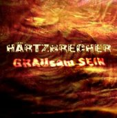 noch mehr neues ( Härtzbrecher - Grausam sein )