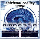 Spiritual Reality - Amnesia EP