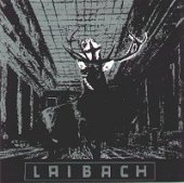Laibach - Nova Akropola ReRelease