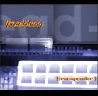 "Transponder" von Head-less