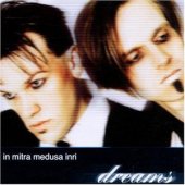 In Mitra Medusa Inri - Dreams