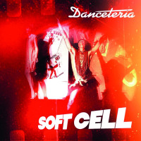 Soft Cell - Danceteria