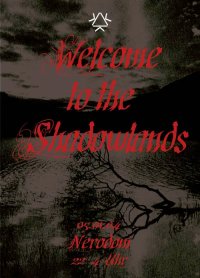Welcome To The Shadowlands im Münchner Nerodom