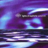 "Lights of Euphoria" - Querschnitt