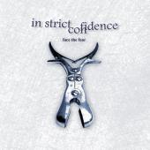 "In Strict Confidence" - Face The Fear