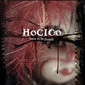 Single "Born To Be (Hated)" von Hocico mit Apoptygma Remix