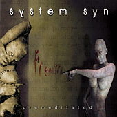Härtere, tanzbare Electrotracks von System Syn ab Anfang Juli