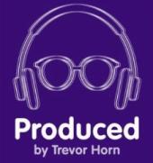 Produced by Trevor Horn