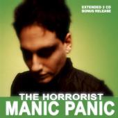 "The Horrorist" - Manic Panic Extended