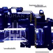 "Human Decay" kommen mit neuem Album