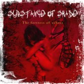 Substance of Shade: Debutalbum "The fortress of Echoes"