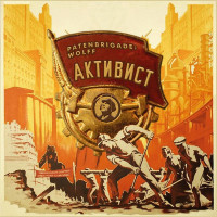 Patenbrigade: Wolff - Aktivist