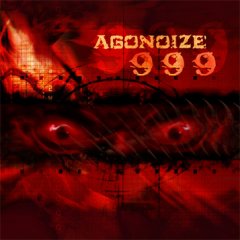 Agonoize - Neues Album "999" - MP3s und Livetermine