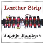 Leæther Strip: Comeback auf Alfa Matrix mit "Suicide Bombers"