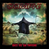 Oomph!: Zensur für "Gott ist ein Popstar" + Echo-Ausladung
