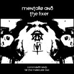 Mentallo & The Fixer is ready to launch