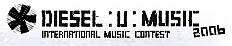 Diesel-U-Music, der internationale Unsigned-Band-Contest 2006