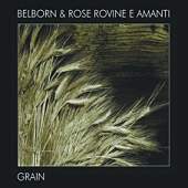 Roggenechte Kollaboration von Belborn & Rose Rovine e Amanti