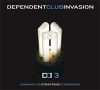 Dependent Club Invasion 3 - limitiertes Box-Set