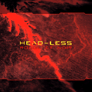 Verlosung zu Head-less - "Rouge et noir"