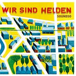 Wir sind Helden: Ein neuer Heldenstreich!