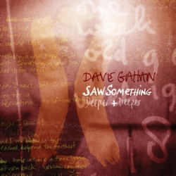 Dave Gahan: Doppel A-Seiten-Single "Saw Something" & neues Video