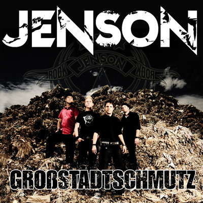 Jenson veröffentlichen ihr neues Album "Großstadtschmutz"