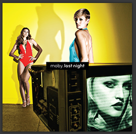 Neues Moby Album "Last Night"