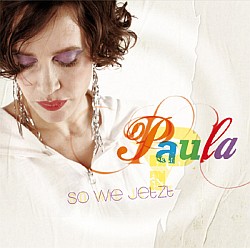 Paula: So wie jetzt - das Album