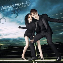 Ashbury Heights - die Electro Pop Sensation des Jahres 2007 ist zurück