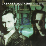 „CODE“ neu programmiert: 'Cabaret Voltaire' öffnen das Archiv