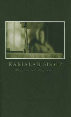Karjalan Sissit: Neuaflage des Albums "Karjalasta Kajahtaa"