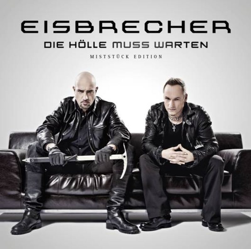 Eisbrecher - Die Hölle Muss...
