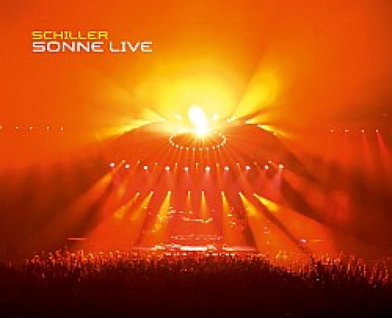 Schiller: Lichtermeer und Sonne Live