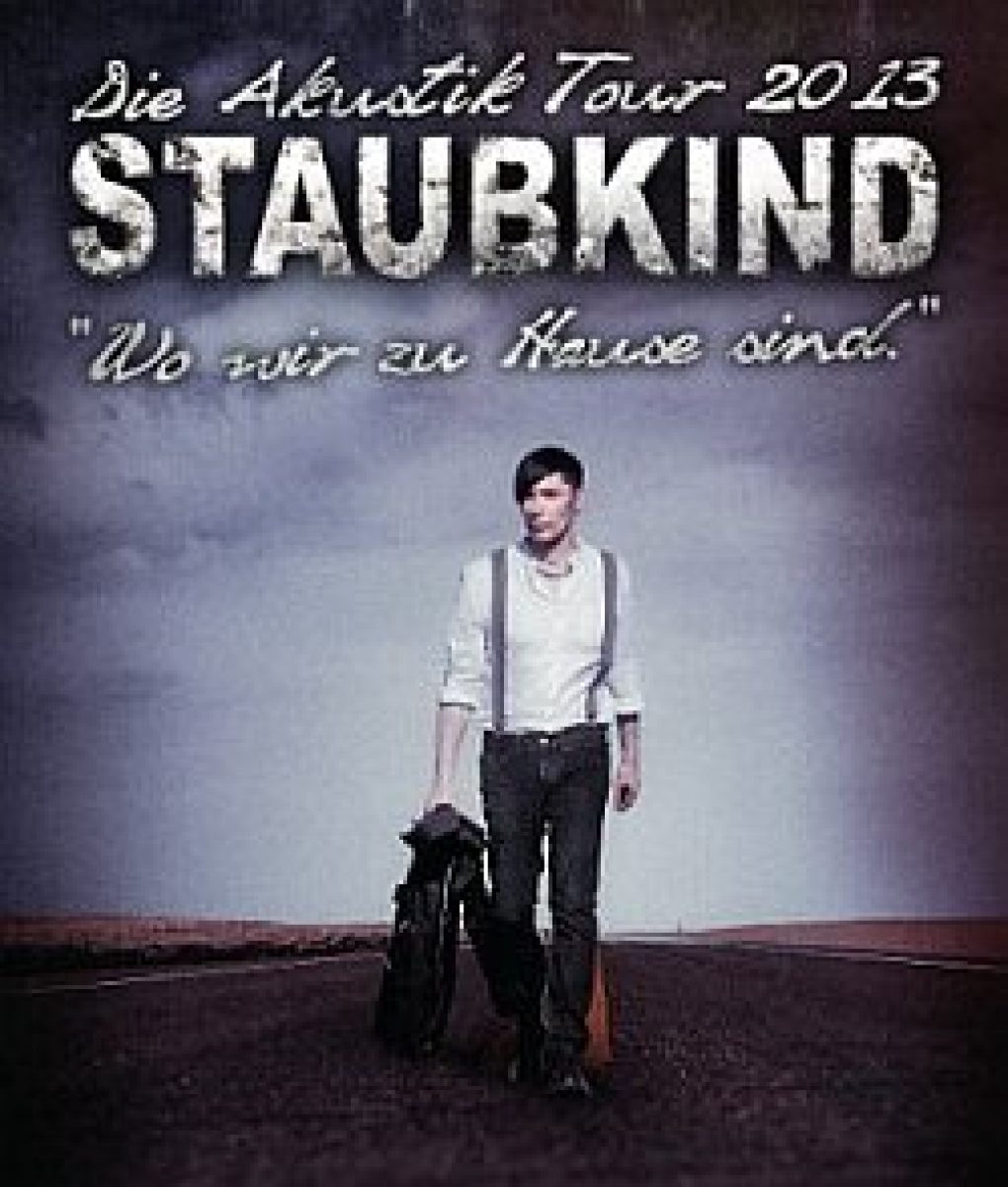 Staubkind: Die Akustik Tour 2013