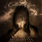Endless Chain: „Nothingness“ statt leichter Herbstdepression