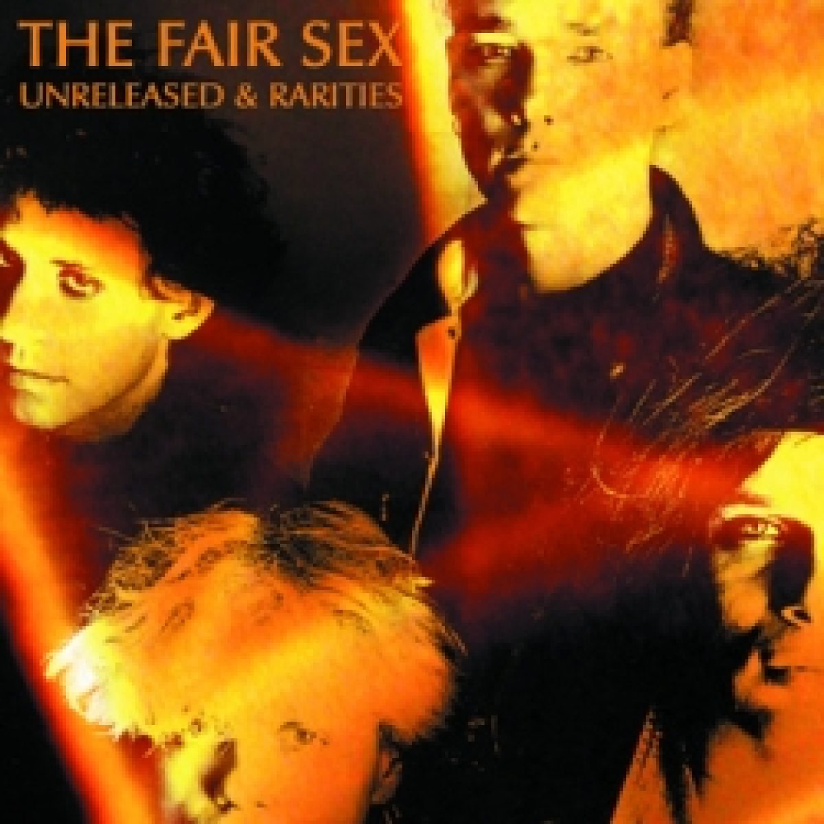 The Fair Sex: "Unreleased &...