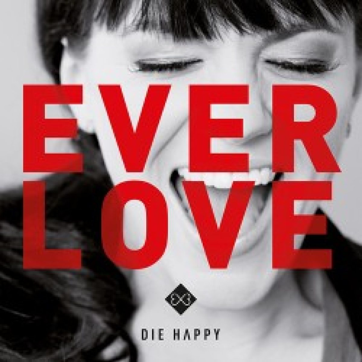 Die Happy veröffentlichen "Everlove"