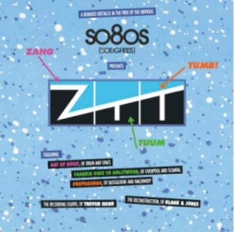 So8os presents ZTT (Reconstructed by...