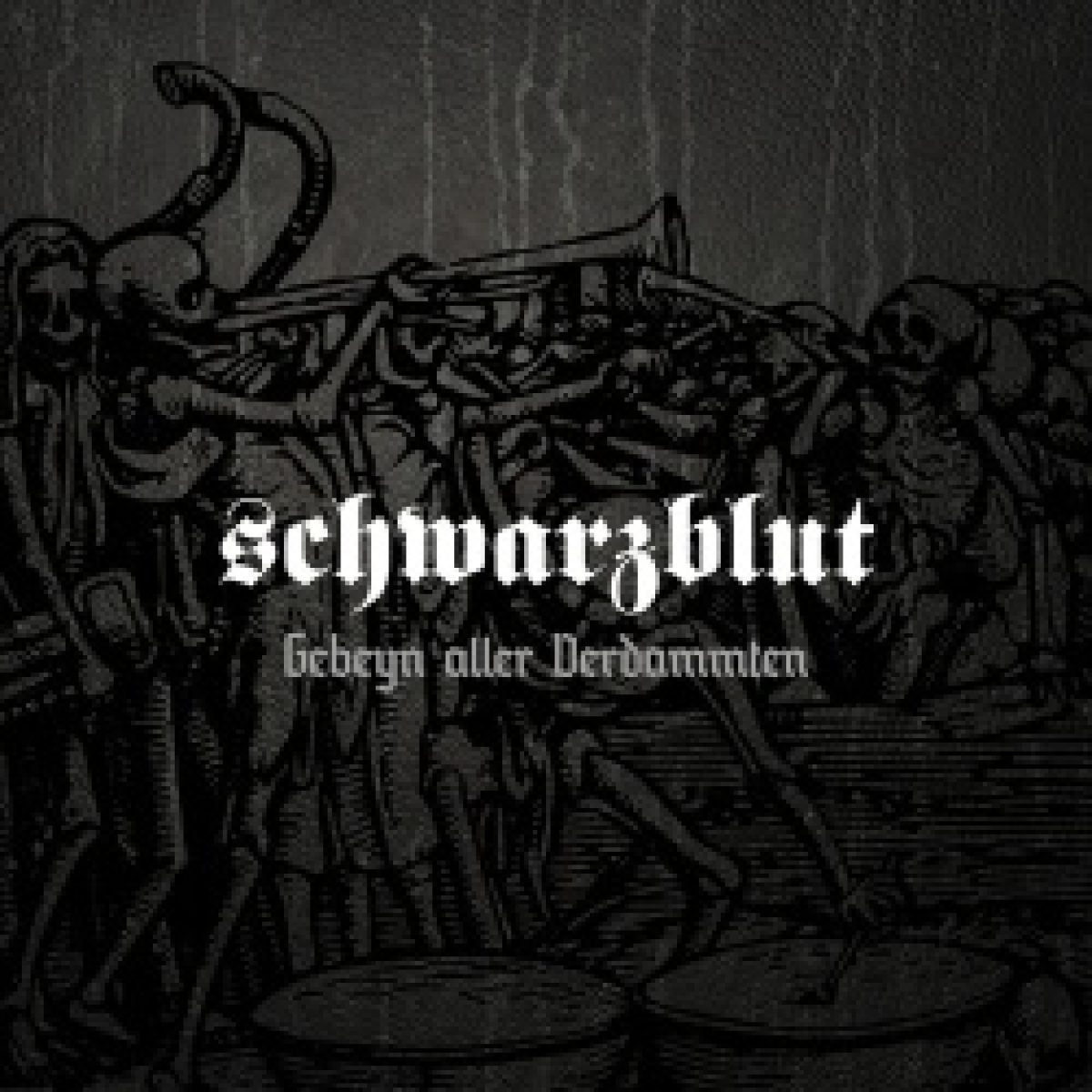 Schwarzblut: Das neue Album "Gebeyn...