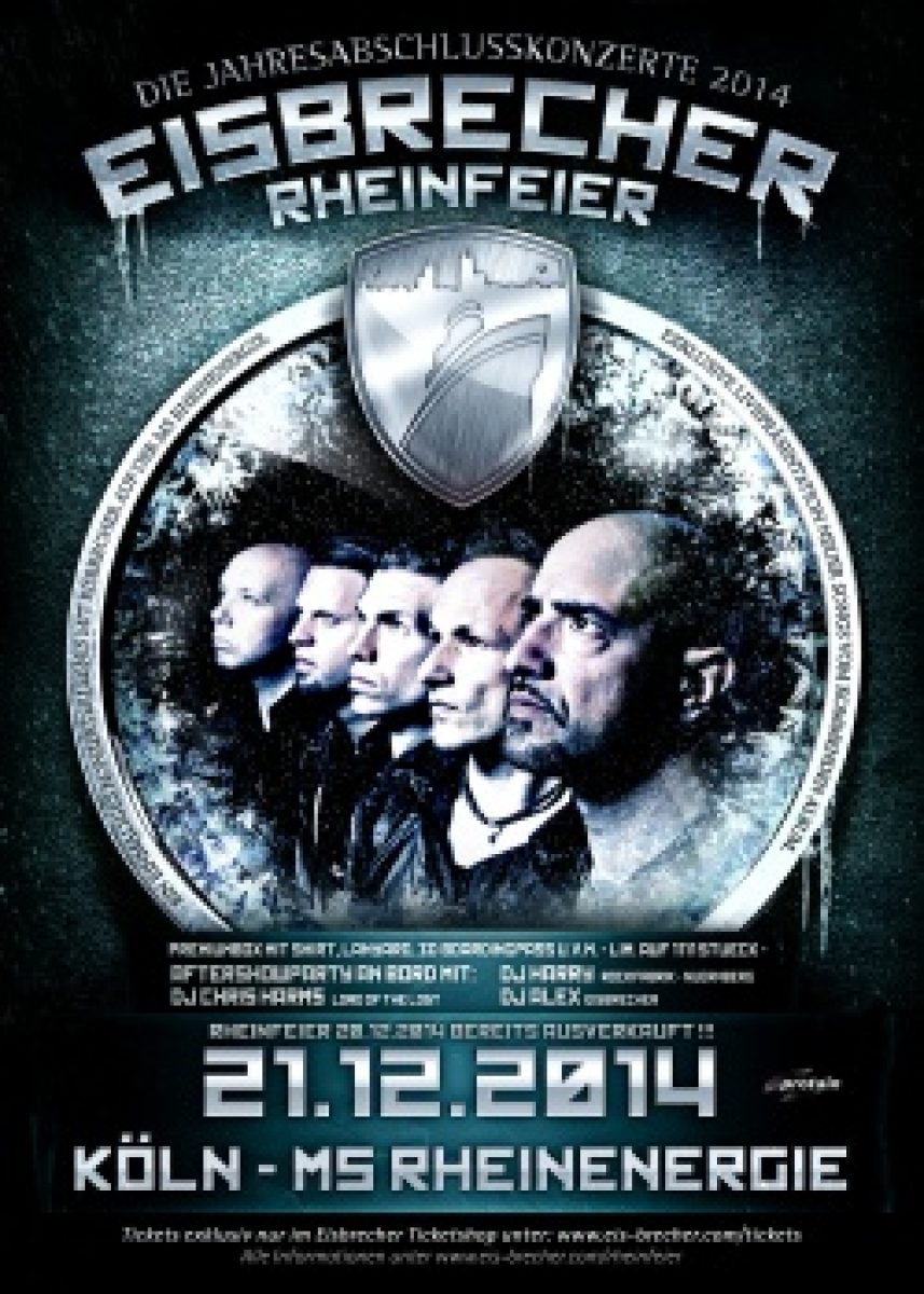 Eisbrecher: Rheinfeier - erster Termin...