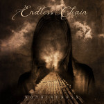 „Nothingness“ naht: Endless Chain legen mit „Save Me“ nach