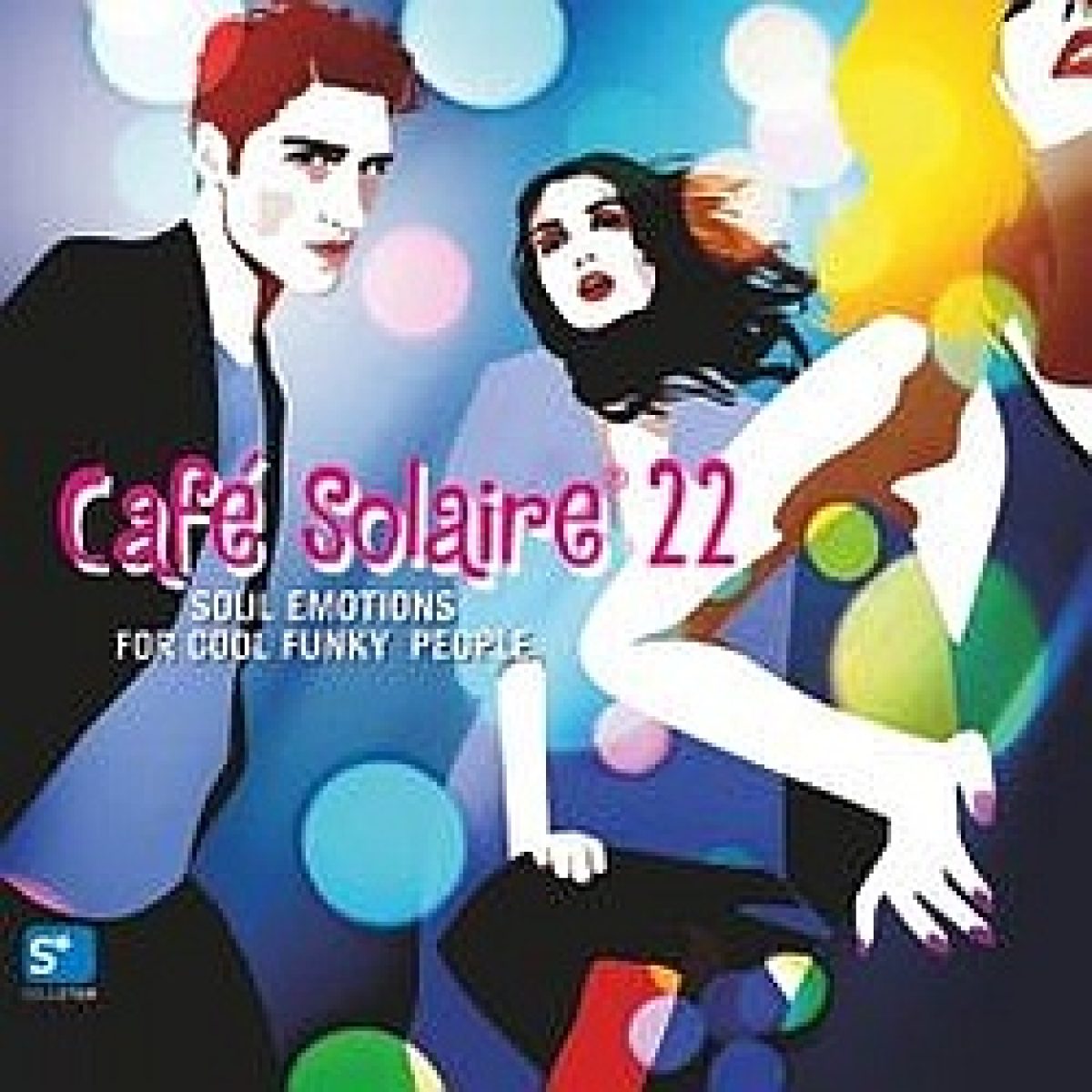 Cafè Solaire 22 - Soul...