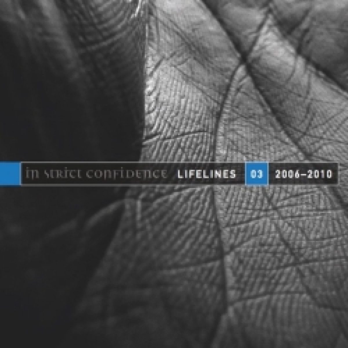In Strict Confidence: Lifelines Part...