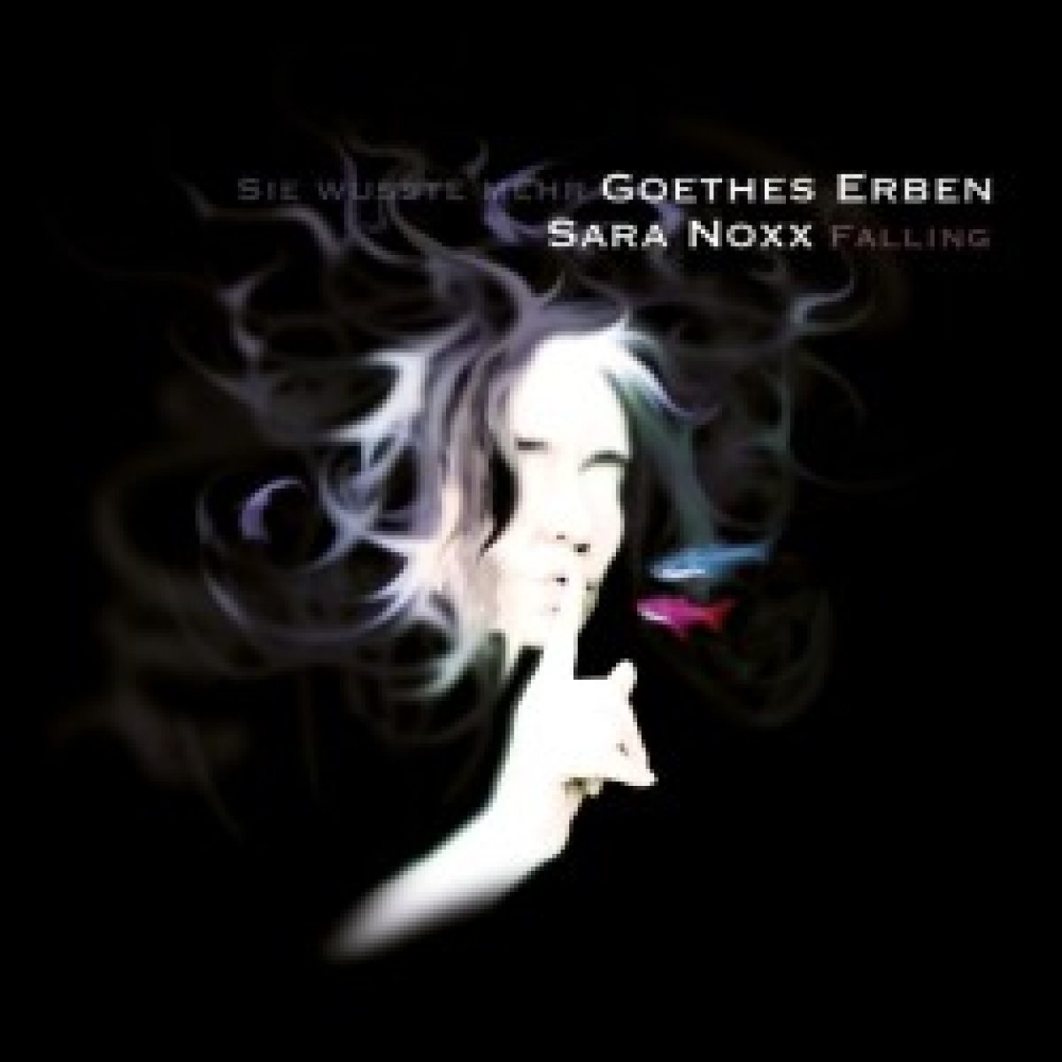 Sara Noxx & Goethes Erben...