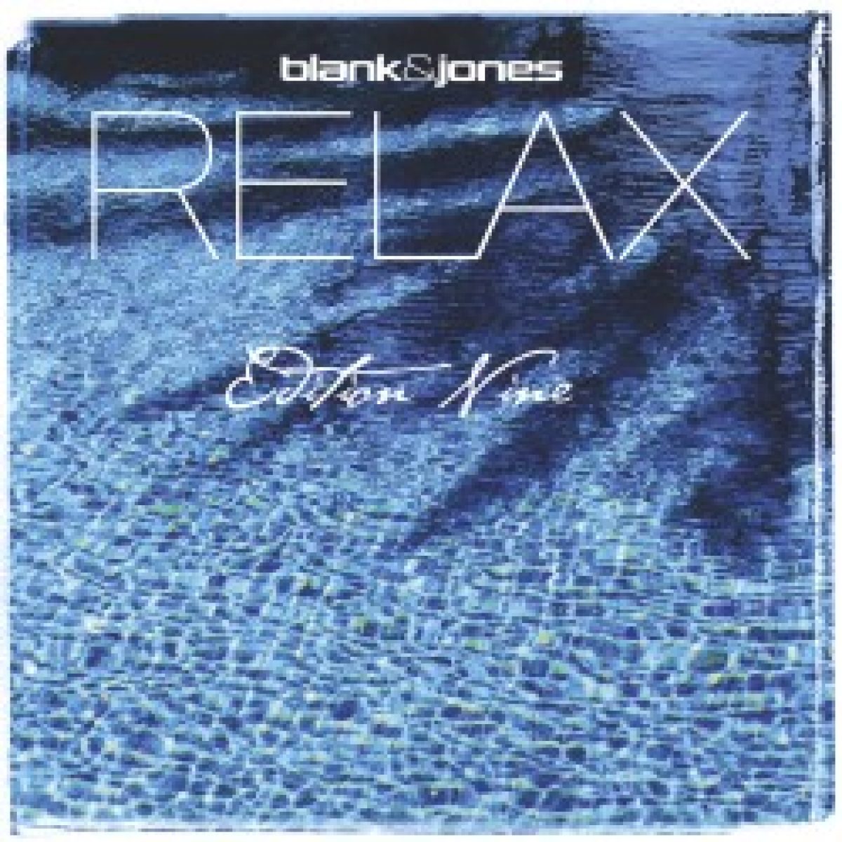 Blank & Jones: Relax Edition...