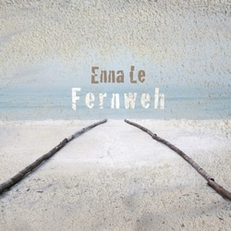Enna Le besingt das "Fernweh"