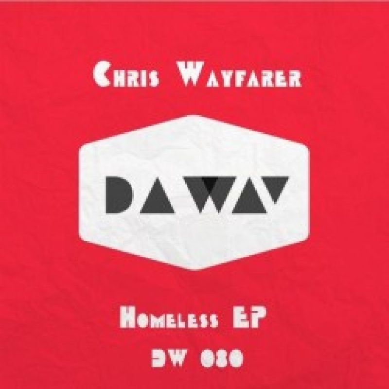 Chris Wayfarer veröffentlicht die Homeless...