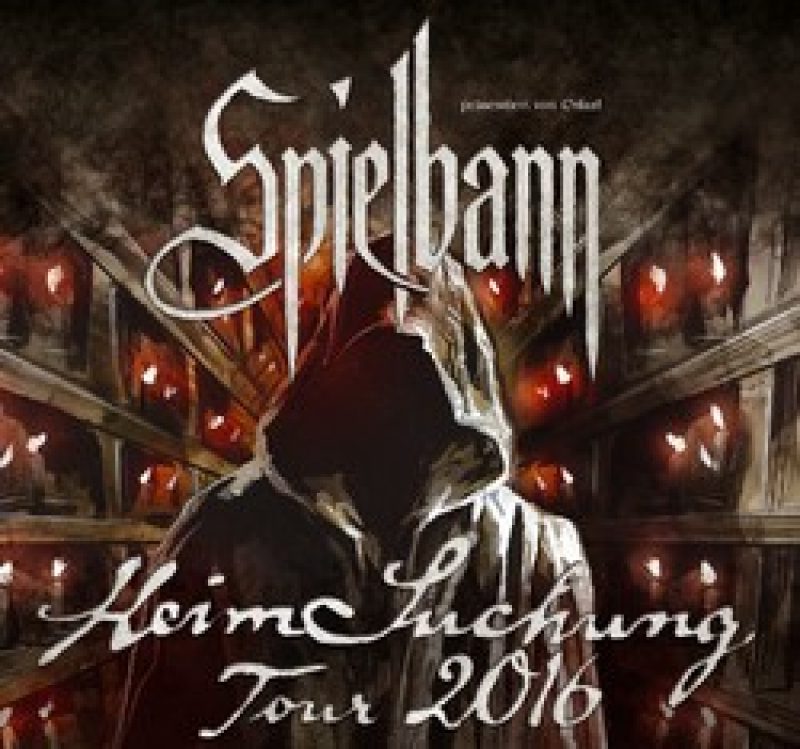Spielbann - Heimsuchung Tour 2016
